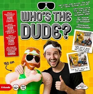 Who's the Dude - Spill